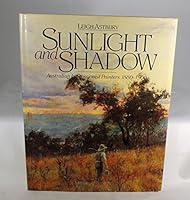 Sunlight and Shadow: Australian Impressionist Painters, 1880-1900 1862562954 Book Cover