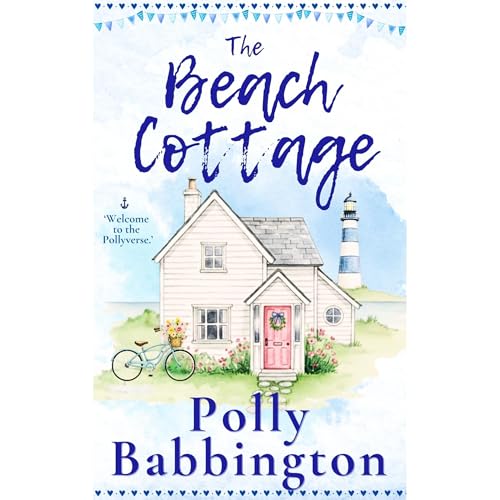 The Beach Cottage Audiobook By Polly Babbington cover art