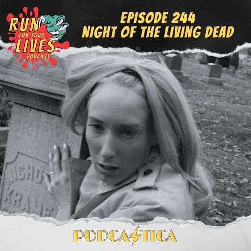 RFYL 244: Night of the Living Dead (1968)