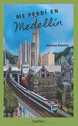 Me perdí en Medellín