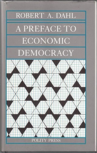 Amazon | Preface to Economic Democracy | Dahl, Robert A. | General