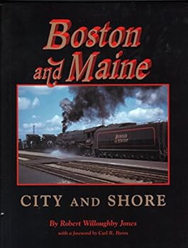Hardcover Boston and Maine: City and Shore Book