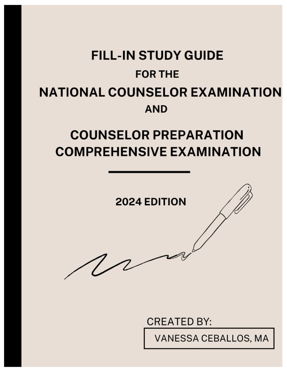 Fill In Study Guide for the National Counselor Examination and Counselor Preparation Comprehensive Examination