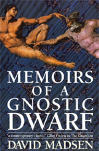The Memoirs of a Gnostic Dwarf (Dedalus Original Fiction in Paperback)