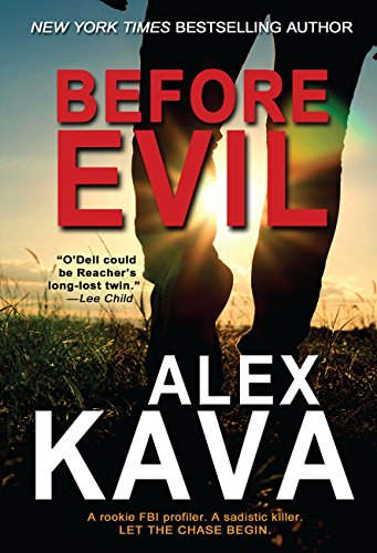 Before Evil: (The Prequel—FBI Profiler Maggie O'Dell Crime series) Before Evil: (The Prequel—FBI Profiler Maggie O'Dell Crime series)