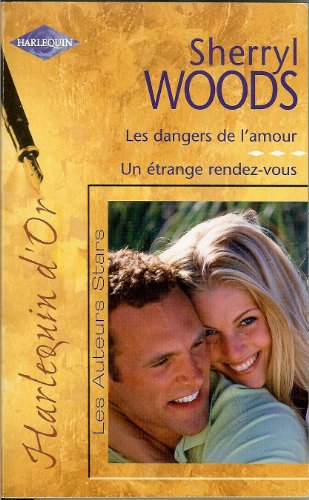 Les dangers de l'amour, Un étrange rendez-vous