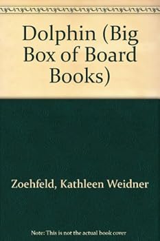 Smithsonian Institution Dolphin (Big Box of Board Books)