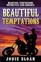 Beautiful Temptations 1320495516 Book Cover