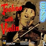 violin 2018 hits  Techno with Violin-2