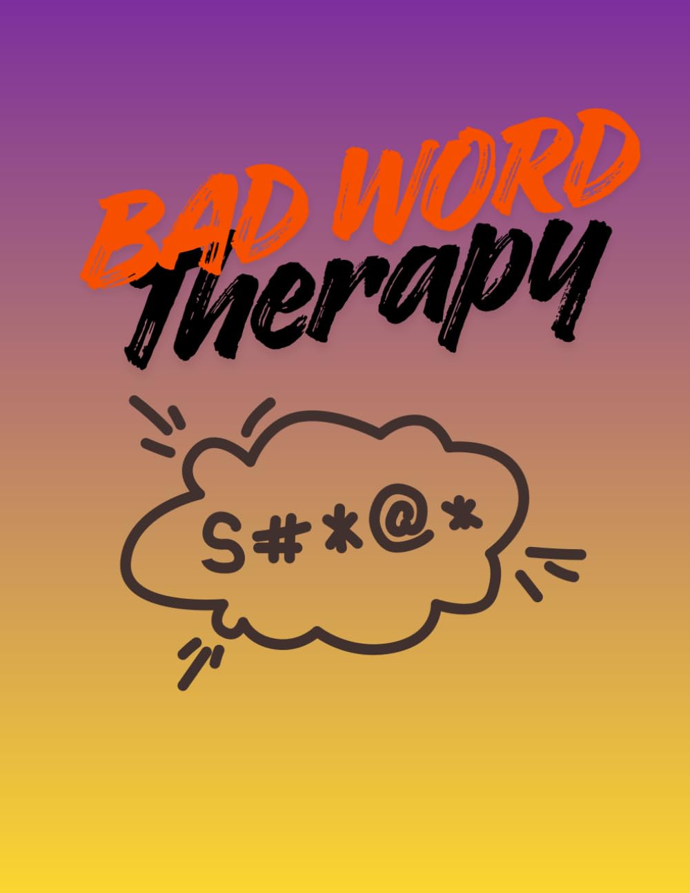 Bad Word Therapy
