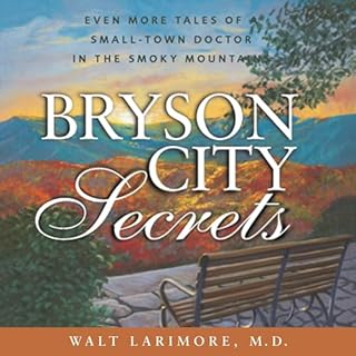 Bryson City Secrets Audiolibro Por Walt Larimore MD arte de portada