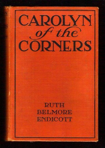 Carolyn of the Corners B00088DIYY Book Cover