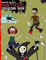 Morbid Marla's Gothic Coloring Book 1508836523 Book Cover