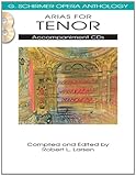  Arias for Tenor (G. Schirmer Opera Anthology)