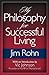 My Philosophy for Successful Living