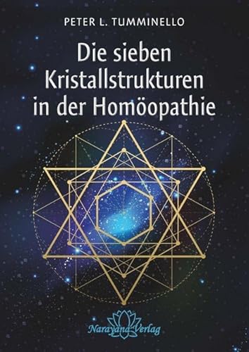 Die sieben Kristallstrukturen in der Homöopathie