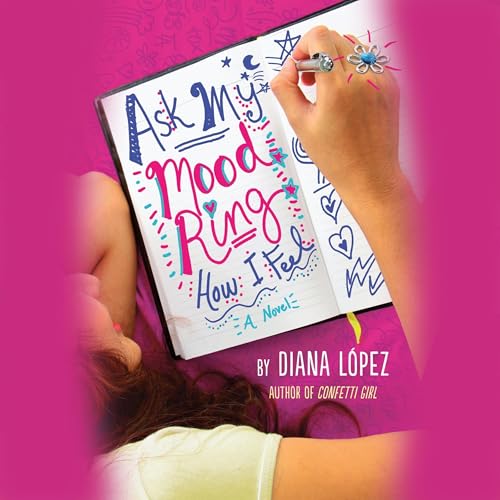 Ask My Mood Ring How I Feel by Diana Lopez episode artwork
