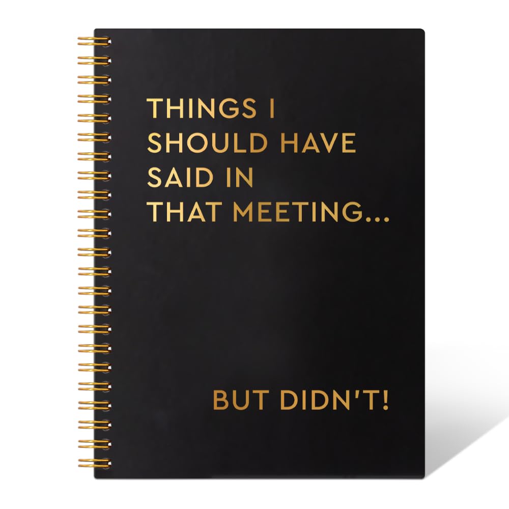 THEBESTU Things I Should Have Said In That Meeting 160 Pages Hardcover Blank Spiral Notebook, Funny Sarcastic Notebook, Coworker Journal Gifts, Humour