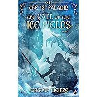 The Call of the Ice Fields