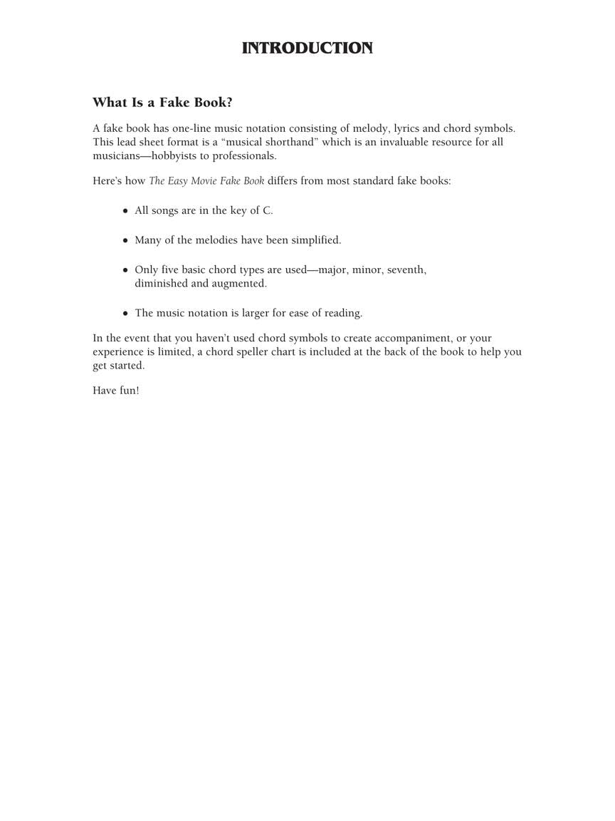 The Easy Movie Fake Book: 100 Songs in the Key of C; Melody, Lyrics and Simplified Chords (Fake Books for Beginners)