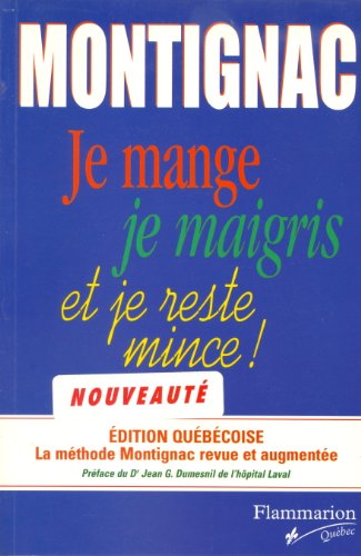 Télécharger Je mange donc je maigris, et je reste mince Livre eBook France