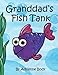 Price comparison product image Granddad's Fish Tank
