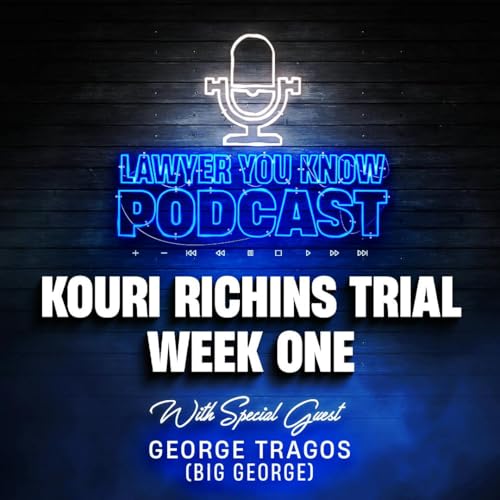 Ep 78 - UT v. Kouri Richins - Week 1 Recap with Big George