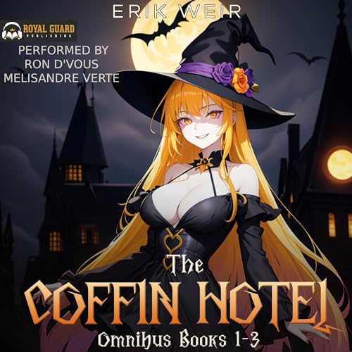 The Coffin Hotel Omnibus: Books 1-3 (Authored by Erik Weir) episode artwork