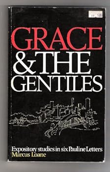 Grace and the Gentiles