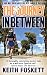 The Journey in Between: A Thru-Hiking Adventure on El Camino de Santiago
