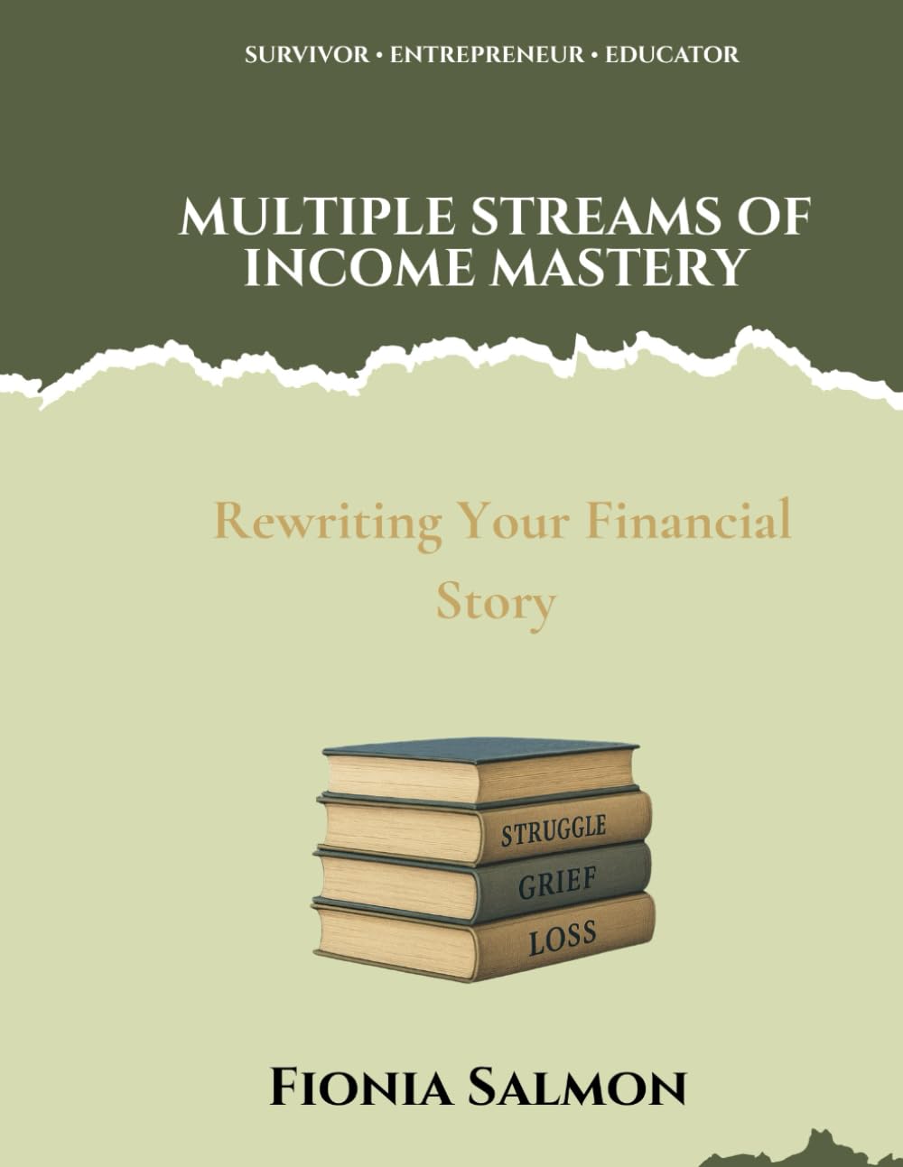 Multiple Streams of Income Mastery: The Complete Course for Building Financial Freedom: From Your First Side Hustle to Full Independence (The Financial Freedom Journey)
