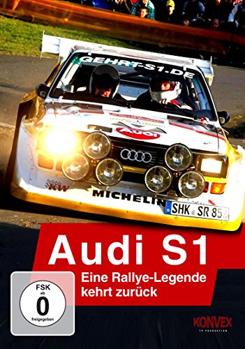 Preisvergleich Produktbild Audi S1- Eine Rallye-Legende kehrt zurück