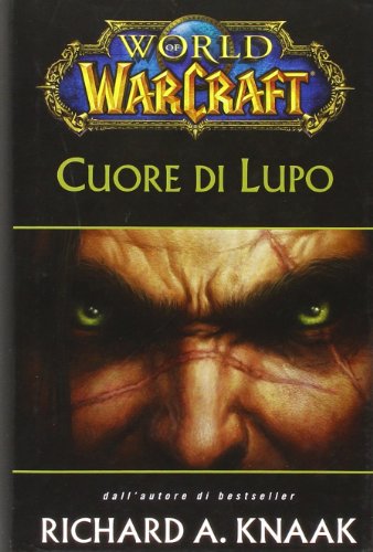 Cuore di lupo. World of Warcraft Cuore di lupo. World of Warcraft