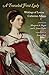 A Traveled First Lady: Writings of Louisa Catherine Adams