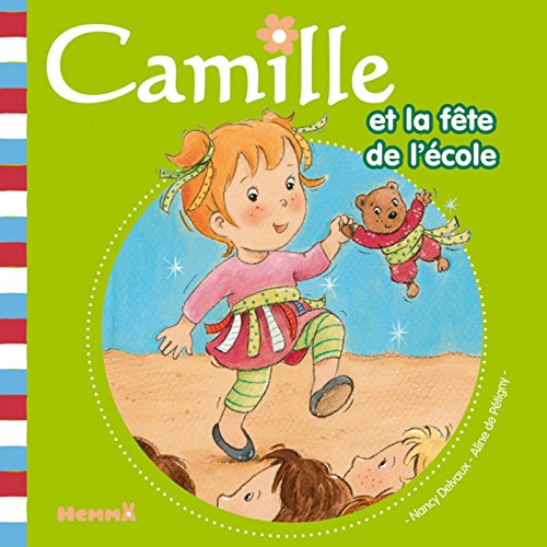 Télécharger Camille et la fête à l'école T27 Francais PDF