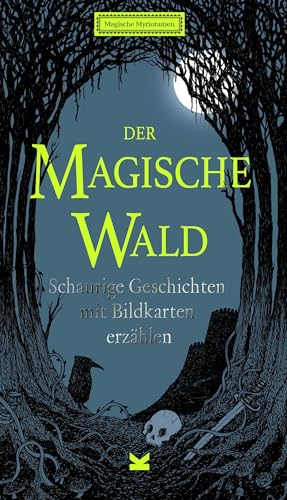 Der magische Wald. Schaurige Geschichten mit Bildkarten erzählen (Spiel)