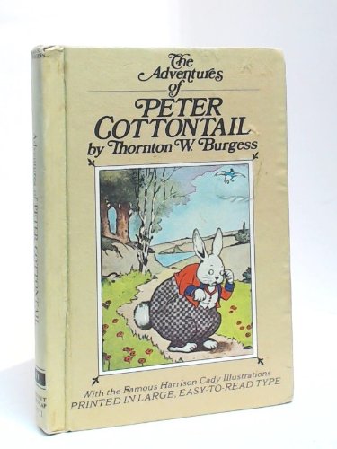 #11 The Adventures of Peter Cottontail, Famous ... B00455Q9CY Book Cover