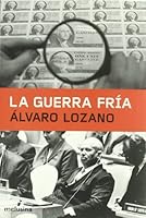 La guerra fría 8496614298 Book Cover