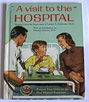 A visit to the hospital B0007G0TYY Book Cover