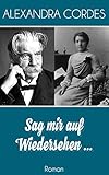 alexandra cordes mainz  Sag mir auf Wiedersehen