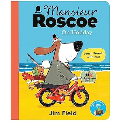Monsieur Roscoe on Holiday