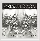 Farewell, Chelsea A. Thompson