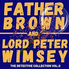 Father Brown and Lord Peter Wimsey Audiolibro Por G. K. Chesterton, Dorothy L. Sayers arte de portada