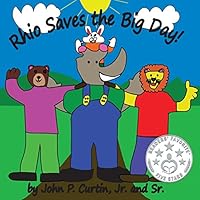 Rhio Saves The Big Day! 0996904409 Book Cover