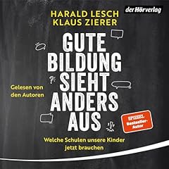 Couverture de Gute Bildung sieht anders aus!