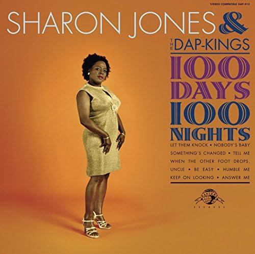 100 Days, 100 Nights by Sharon Jones & the Dap-Kings — album cover