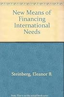 New means of financing international needs 0815781156 Book Cover