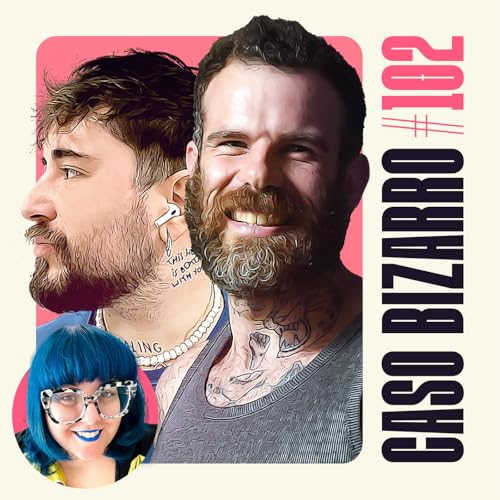 Caso Bizarro | CB #102 - Crocodilo Voyeur com Chico Felitti e Fi Bortolotto Podcast Por capa