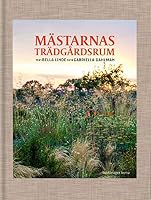 Mästarnas trädgårdsrum 9178435366 Book Cover