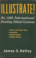 Illustrate! the 1968 Sunday School Lessons B000I160BO Book Cover